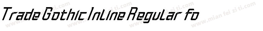 Trade Gothic Inline Regular font字体转换